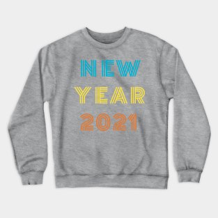 New Year 2021 Crewneck Sweatshirt